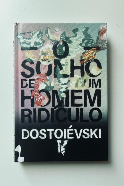 O sonho de um homem ridículo